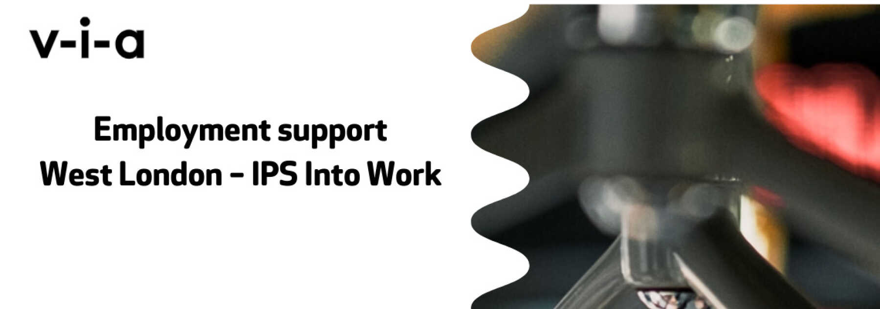 Featured Image for Via – IPS Into Work – West London